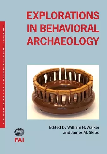 Explorations in Behavioral Archaeology cover