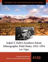 Isabel T. Kelly’s Southern Paiute Ethnographic Field Notes, 1932–1934 cover