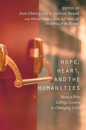 Hope, Heart, and the Humanities cover