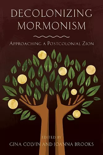 Decolonizing Mormonism cover