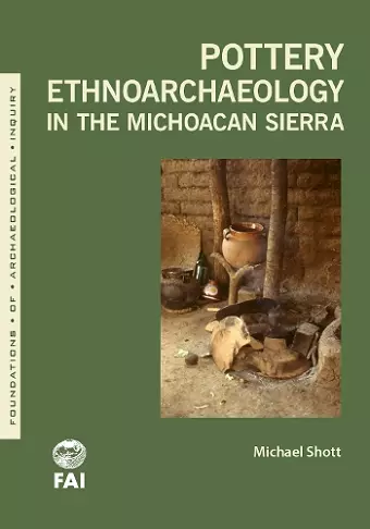 Pottery Ethnoarchaeology in the Michoacán Sierra cover