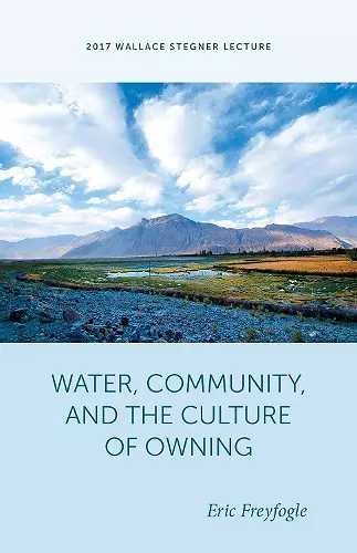Water, Community, and the Culture of Owning cover