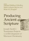 Producing Ancient Scripture cover