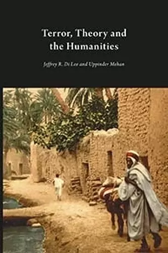 Terror, Theory and the Humanities cover