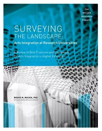 Surveying the Landscape: Arts Integration at Research Universities cover