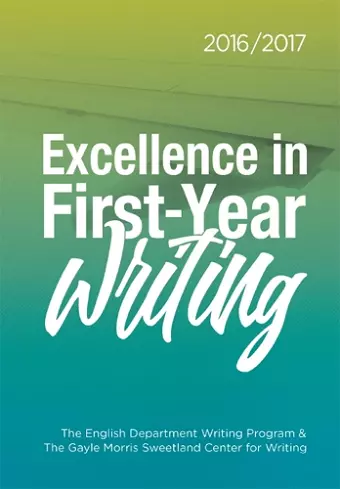 Excellence in First-Year Writing 2016/2017 cover