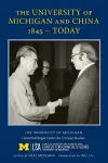 The University of Michigan & China, 1845 – 2017 cover