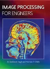 Image Processing for Engineers cover