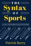 The Syntax of Sports, Class 1 cover