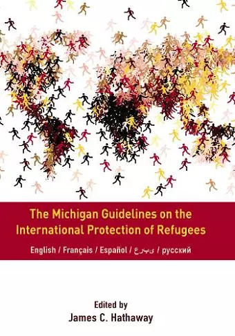 The Michigan Guidelines on the International Protection of Refugees cover