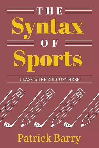 The Syntax of Sports, Class 3 cover