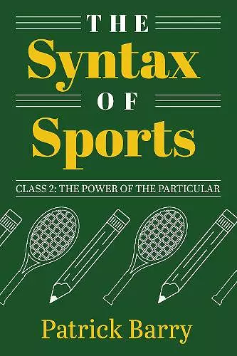 The Syntax of Sports, Class 2 cover