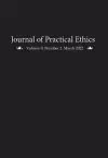 Journal of Practical Ethics, Vol. 9, No. 2 cover