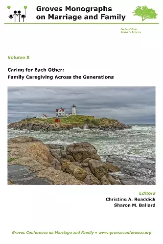 Caring for Each Other: Family Caregiving Across the Generations cover