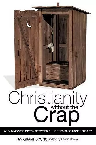 Christianity Without the Crap cover