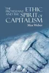 The Protestant Ethic and the Spirit of Capitalism cover