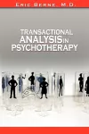 Transactional Analysis in Psychotherapy cover