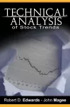 Technical Analysis of Stock Trends by Robert D. Edwards and John Magee cover