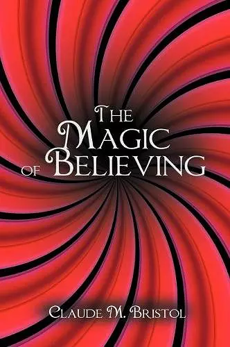 The Magic of Believing cover