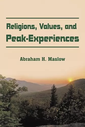 Religions, Values, and Peak-Experiences cover