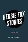 Herbie Fox Stories (Volume One) cover