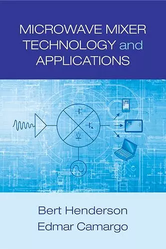 Microwave Mixer Technology and Applications cover