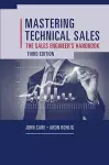 Mastering Technical Sales: The Sales Engineer's Handbook, Third Edition cover
