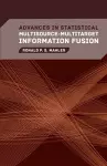 Advances in Statistical Multisource-Multitarget Information Fusion cover