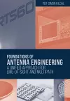 Foundations of Antenna Engineering: A Unified Approach for Line-of-Sight and Multipath cover