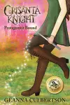 Crisanta Knight: Protagonist Bound cover