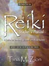 The Reiki Teacher's Manual - Second Edition cover