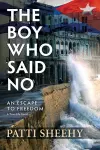 The Boy Who Said No cover