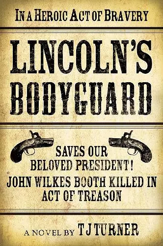 Lincoln's Bodyguard cover