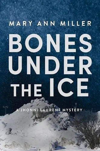 Bones Under the Ice cover
