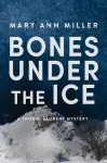 Bones Under the Ice cover