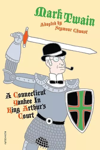 A Connecticut Yankee in King Arthur's Court cover