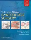 Te Linde's Atlas of Gynecologic Surgery cover