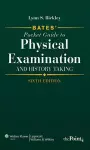 Bates' Pocket Guide to Physical Examination and History Taking cover