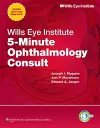 Wills Eye Institute 5-Minute Ophthalmology Consult cover