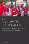 The Civil Wars In U.s Labor cover