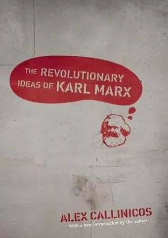 The Revolutionary Ideas of Karl Marx cover