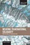 Weaving Transnational Solidarity: From The Catskills To Chiapas And Beyond cover