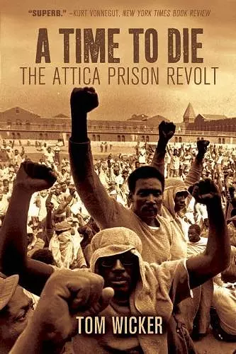 A Time To Die: The Attica Prison Revolt cover