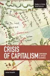 Crisis Of Capitalism: Compendium Of Applied Economics (global Capitalism) cover