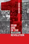 Year One Of The Russian Revolution cover