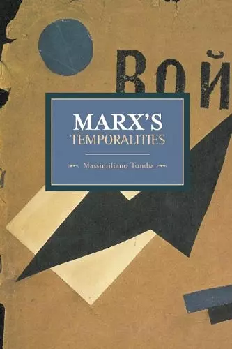 Marx's Temporalities cover
