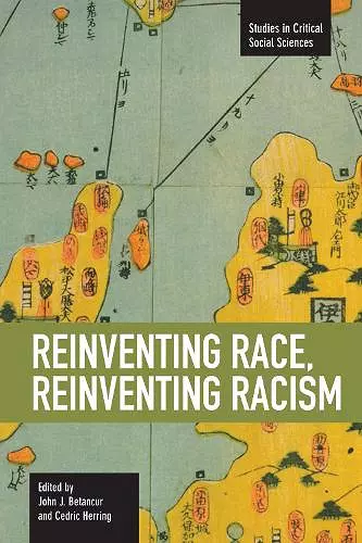 Reinventing Race, Reinventing Racism cover