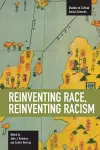 Reinventing Race, Reinventing Racism cover