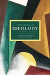 Theories Of Ideology: The Powers Of Alienation And Subjection cover