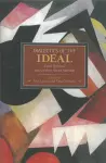 Dialectic Of The Ideal: Evald Ilyenkov And Creative Soviet Marxism cover